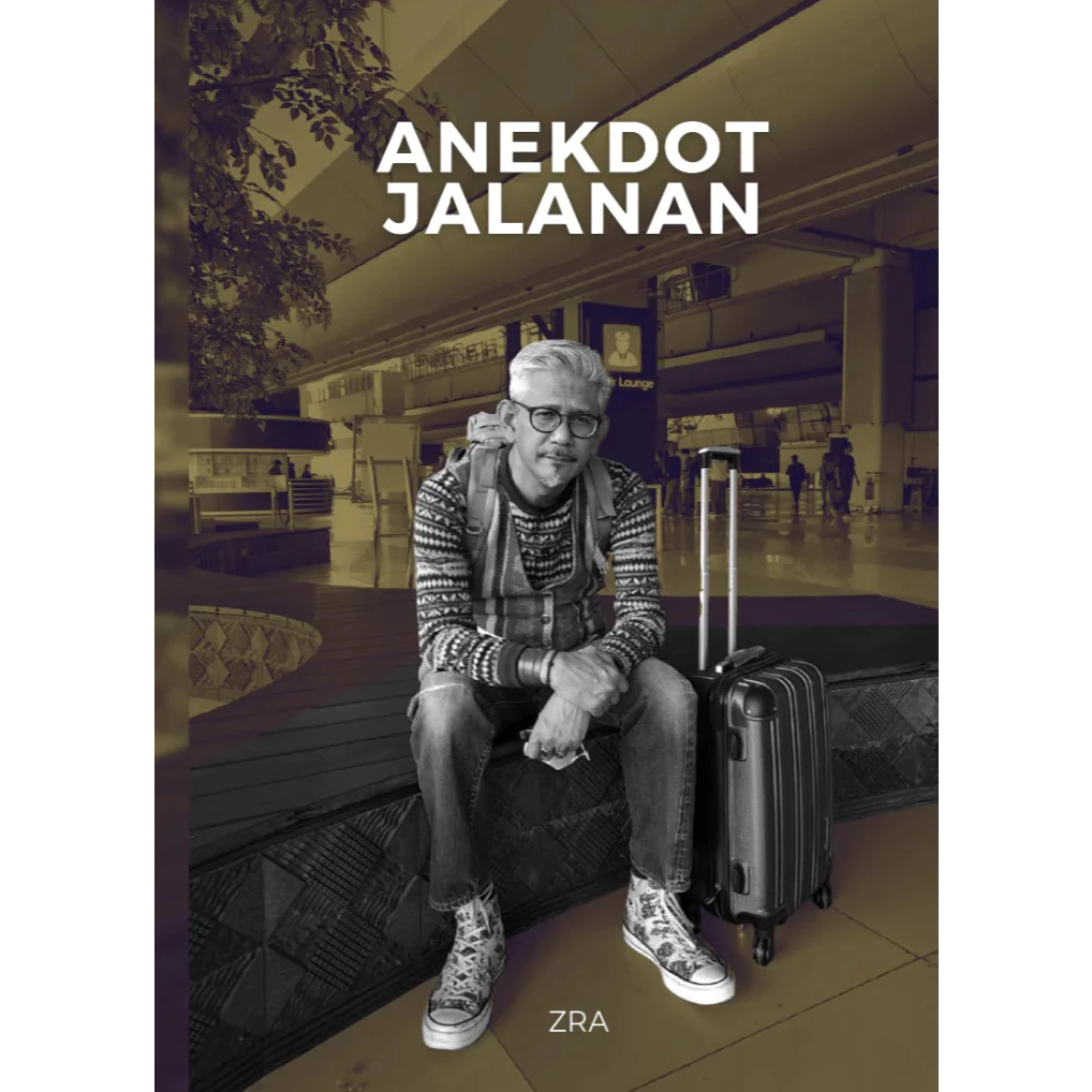 Anekdot Jalanan by ZRA
